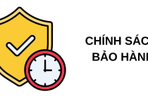 Chính sách bảo hành đổi trả